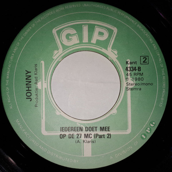 Johnny - Iedereen Doet Mee Op De ** MC Vinyl Singles Vinyl Very Good (VG) <br> Hoes Generic