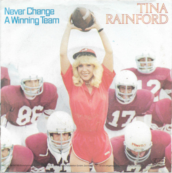Tina Rainford - Never Change A Winning Team Vinyl Singles Vinyl Very Good (VG) <br> Hoes Good Plus (G+)