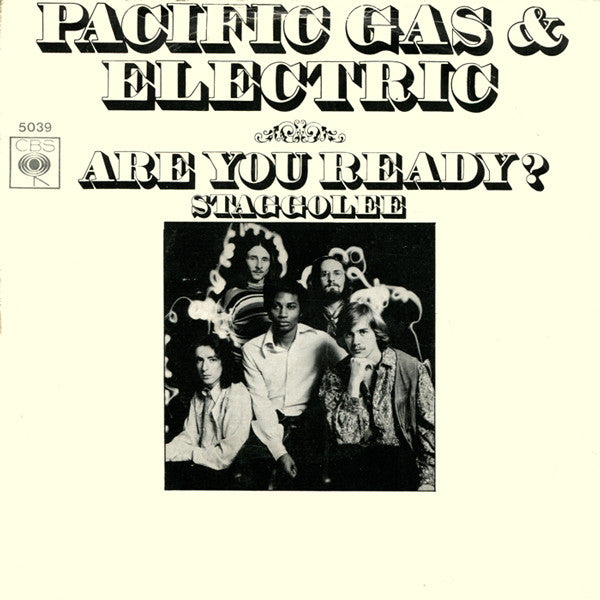Pacific Gas & Electric - Are You Ready? Vinyl Singles