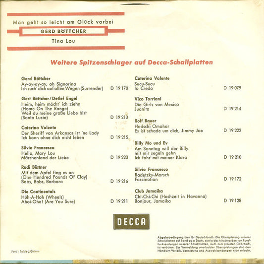 Gerd Böttcher - Man Geht So Leicht Am Glück Vorbei Vinyl Singles Vinyl Zeer Goed / Hoesje Goed "VINYLSINGLES.NL"