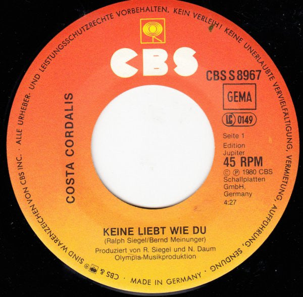 Costa Cordalis - Keine Liebt Wie Du Vinyl Singles Vinyl Very Good (VG) <br> Hoes Good Plus (G+)