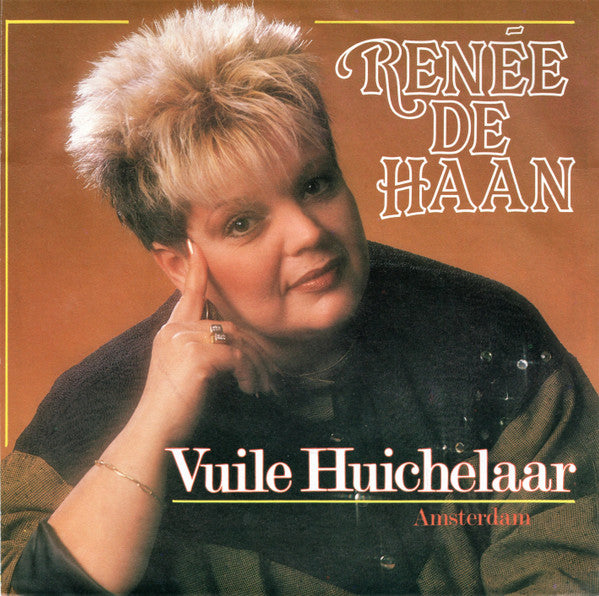 Renée de Haan - Vuile Huichelaar Vinyl Singles Vinyl Very Good (VG) <br> Hoes Good Plus (G+)