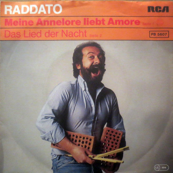 Raddato - Meine Annelore Liebt Amore Vinyl Singles Vinyl Very Good (VG) <br> Hoes Good Plus (G+)