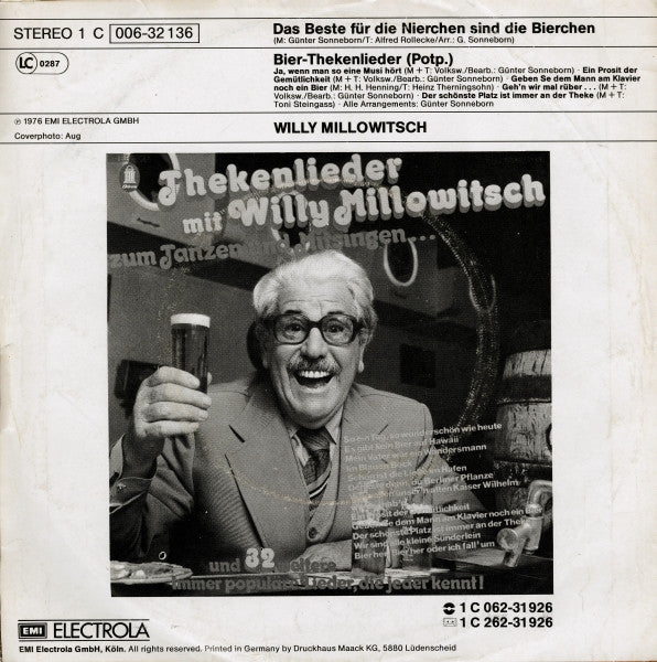 Willy Millowitsch - Das Beste Für Die Nierchen Sind Die Bierchen Vinyl Singles Vinyl Very Good (VG) <br> Hoes Good Plus (G+)