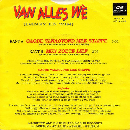Van Alles Wè - Gaode Vanaovond Mee Stappe Vinyl Singles Vinyl Zeer Goed / Hoesje Goed "VINYLSINGLES.NL"
