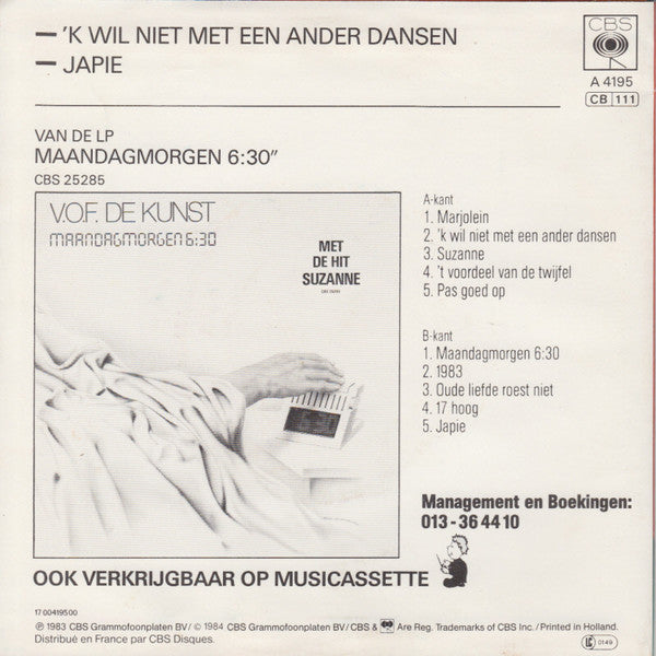 VOF De Kunst - k Wil Niet Met Een Ander Dansen Vinyl Singles Vinyl Very Good (VG) <br> Hoes Good Plus (G+)