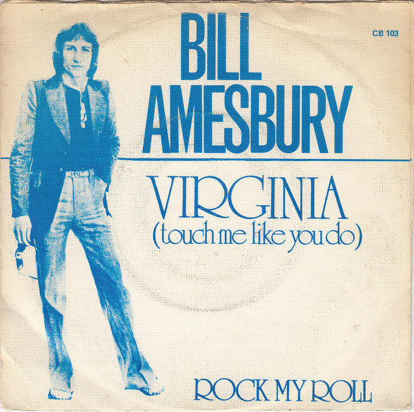 Bill Amesbury - Virginia Vinyl Singles Vinyl Very Good (VG) <br> Hoes Good Plus (G+)