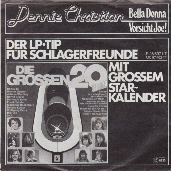 Dennie Christian - Bella Donna Vinyl Singles Vinyl Very Good (VG) <br> Hoes Good Plus (G+)