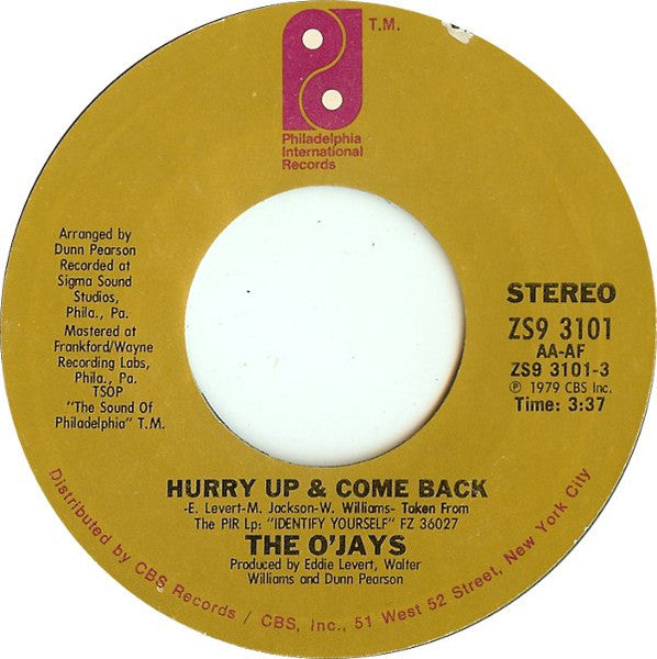 O'Jays - Hurry Up & Come Back Vinyl Singles Vinyl Very Good (VG) <br> Hoes Good Plus (G+)