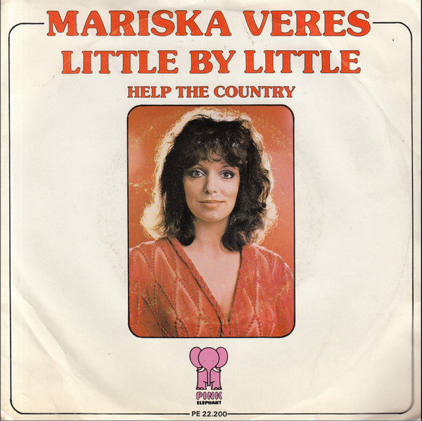 Mariska Veres - Little By Little Vinyl Singles Vinyl Very Good (VG) <br> Hoes Good Plus (G+)