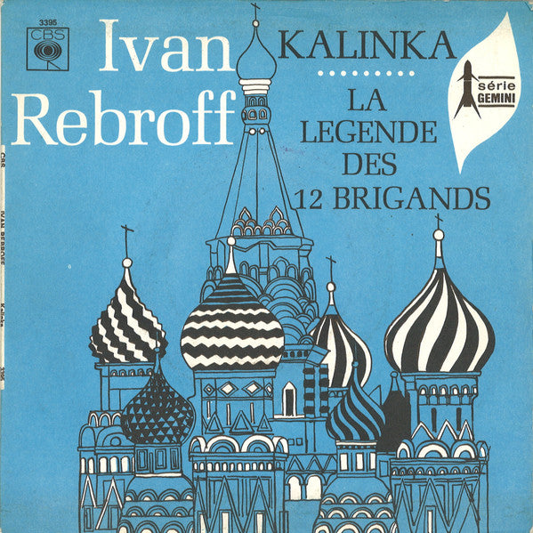 Ivan Rebroff Et Balalaika Ensemble Troika - Kalinka Vinyl Singles