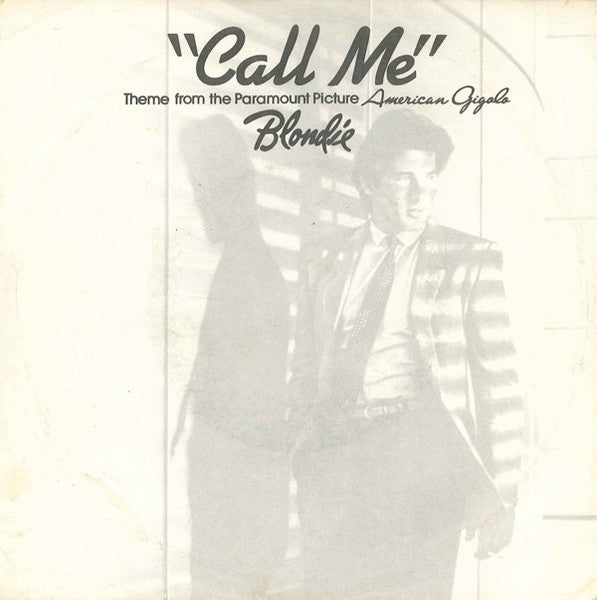 Blondie - Call Me Vinyl Singles Vinyl Very Good (VG) <br> Hoes Good Plus (G+)