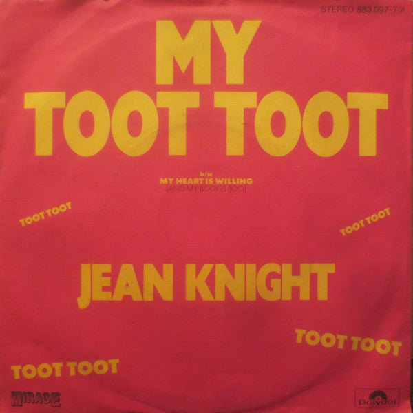 Jean Knight - My Toot Toot Vinyl Singles Vinyl Very Good (VG) <br> Hoes Good Plus (G+)
