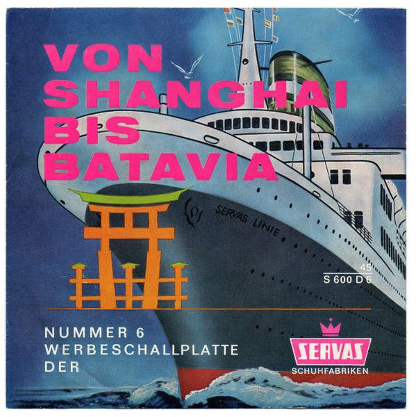 Gunthar Vogel - Von Shanghai Bis Batavia (Flex-disc) Flexi-disk Vinyl Very Good (VG) <br> Hoes Good Plus (G+)