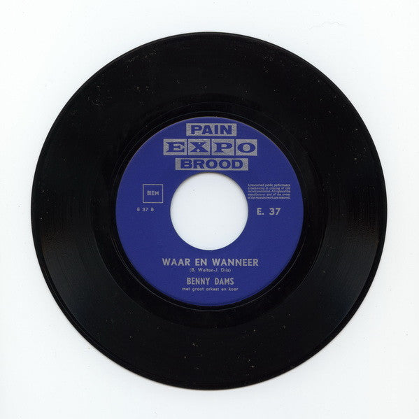 Benny Dams - Je Liegt Vinyl Singles Media VG+ / Sleeve Generic
