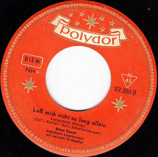 René Carol - Der Goldschmied Von Toledo Vinyl Singles Vinyl Zeer Goed / Hoesje Goed "VINYLSINGLES.NL"