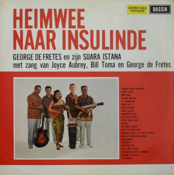 George de Fretes En Zijn Suara Istana - Heimwee Naar Insulinde (LP) Vinyl LP Vinyl Very Good (VG) <br> Hoes Good Plus (G+)