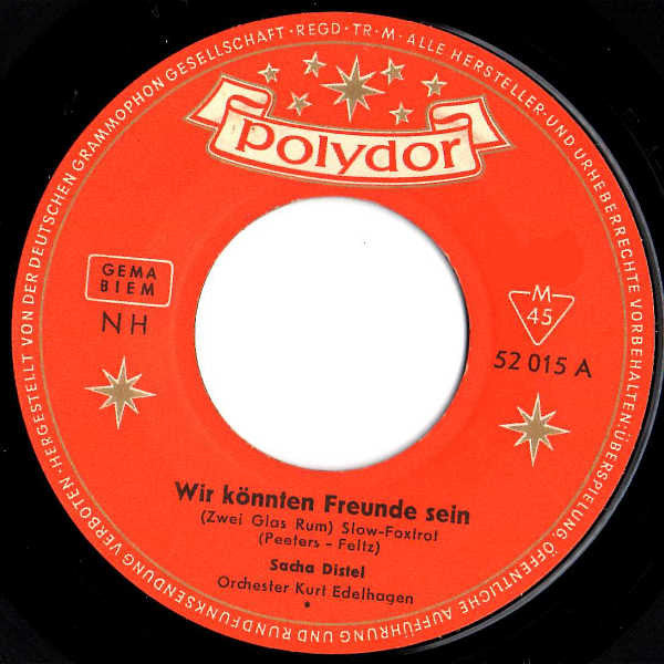 Sacha Distel - Wir Könnten Freunde Sein Vinyl Singles