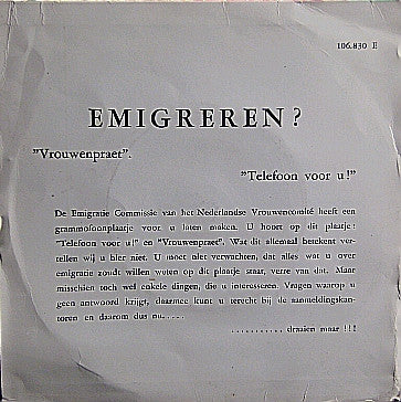 Emigratiecommissie Van Het Nederlandse Vrouwencomité - Emigratie (Emigreren?) Vinyl Singles Vinyl Very Good (VG) <br> Hoes Good Plus (G+)