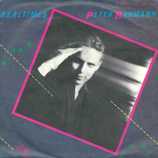 Peter Baumann - Realtimes Vinyl Singles Vinyl Very Good (VG) <br> Hoes Good Plus (G+)