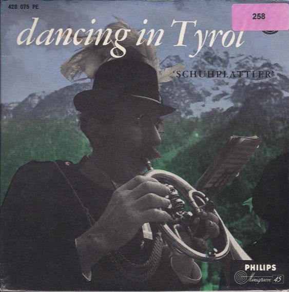 Südtiroler Volkstanzgruppe Schlerhexen - Dancing In Tyrol (Schuhplatter) Vinyl Singles Vinyl Very Good (VG) <br> Hoes Good Plus (G+)