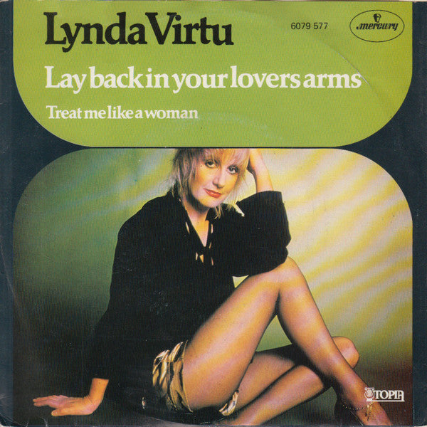 Lynda Virtu - Lay Back In Your Lovers Arms Vinyl Singles Vinyl Very Good (VG) <br> Hoes Good Plus (G+)