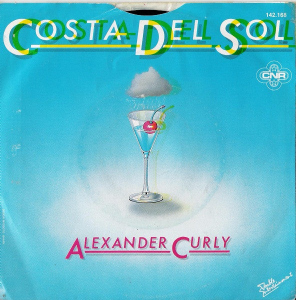 Alexander Curly - Costa Del Sol Vinyl Singles Vinyl Very Good (VG) <br> Hoes Good Plus (G+)