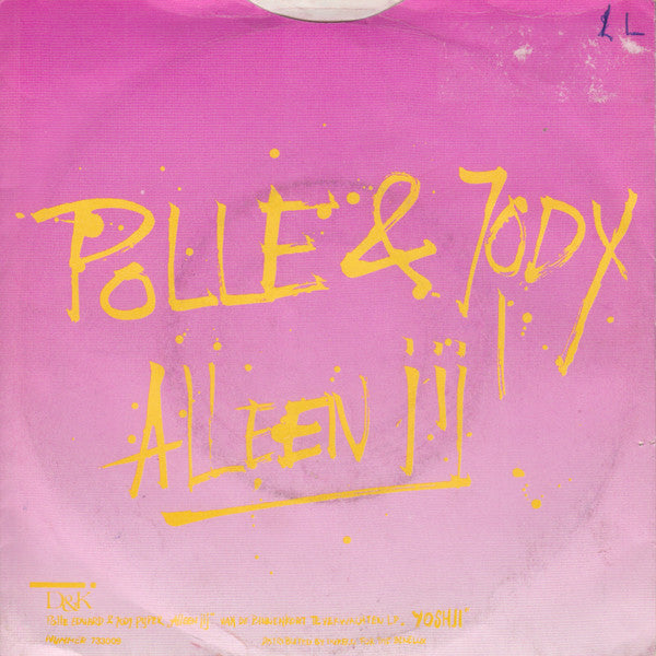 Polle Eduard & Jody Pijper - Alleen Jij Vinyl Singles Vinyl Very Good (VG) <br> Hoes Good Plus (G+)