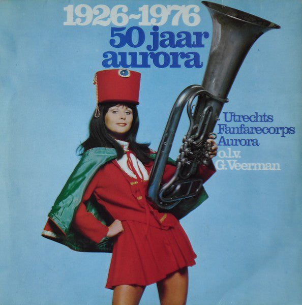Utrechts Fanfarekorps Aurora - ** Jaar Aurora (LP) Vinyl LP Vinyl Very Good (VG) <br> Hoes Good Plus (G+)