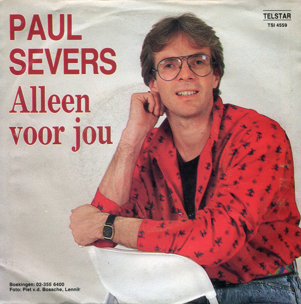 Paul Severs - Alleen Voor Jou Vinyl Singles Vinyl Very Good (VG) <br> Hoes Good Plus (G+)