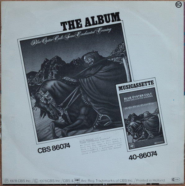 Blue Öyster Cult - We Gotta Get Out Of This Place Vinyl Singles Vinyl Very Good (VG) <br> Hoes Good Plus (G+)