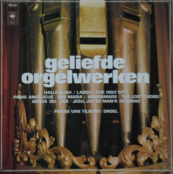 Frans van Tilburg - Geliefde Orgelwerken (LP) Vinyl LP Vinyl Very Good (VG) <br> Hoes Good Plus (G+)