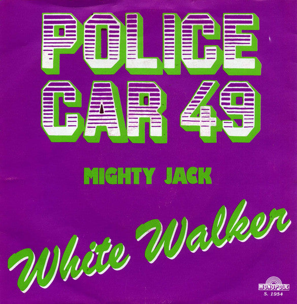 White Walker - Police Car ** Vinyl Singles Vinyl Very Good (VG) <br> Hoes Good Plus (G+)