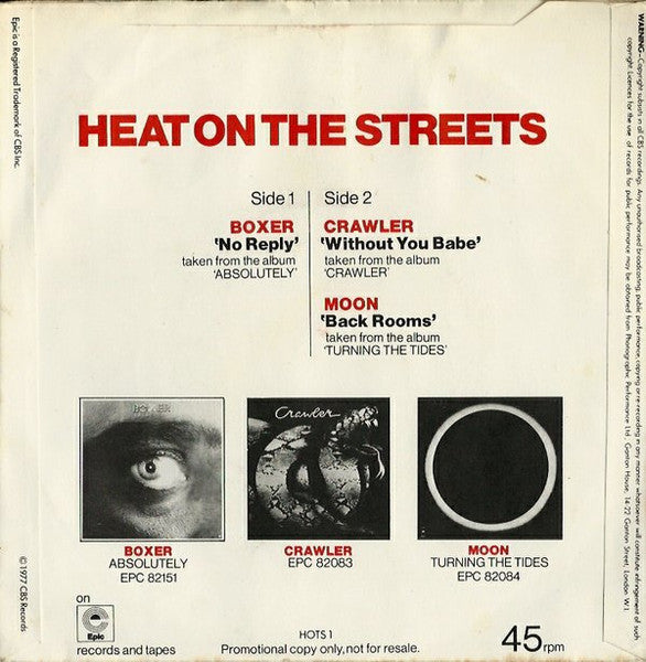 Boxer / Crawler / Moon - Heat On The Streets Vinyl Singles Vinyl Very Good (VG) <br> Hoes Good Plus (G+)