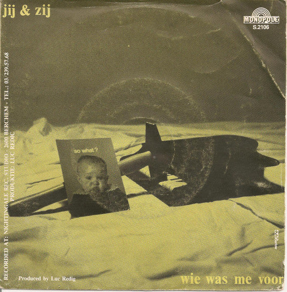 So What? - Jij & Zij Vinyl Singles Vinyl Very Good (VG) <br> Hoes Good Plus (G+)