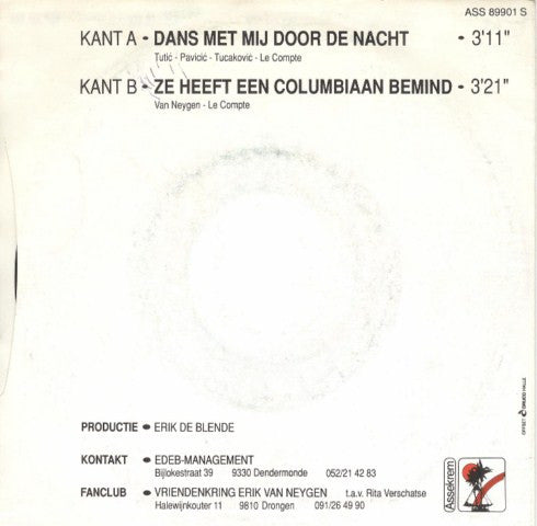 Erik Van Neygen - Dans Met Mij Door De Nacht Vinyl Singles Vinyl Very Good (VG) <br> Hoes Good Plus (G+)