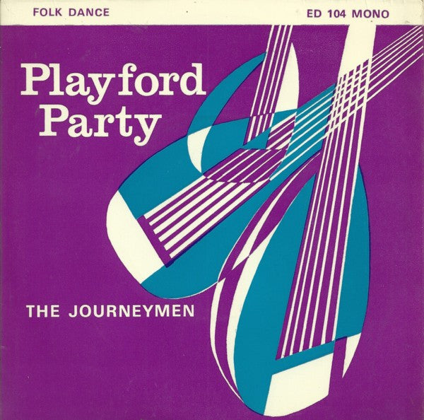 Journeymen , Leader Brian Conner - Playford Party Vinyl Singles EP Vinyl Very Good (VG) <br> Hoes Good Plus (G+)