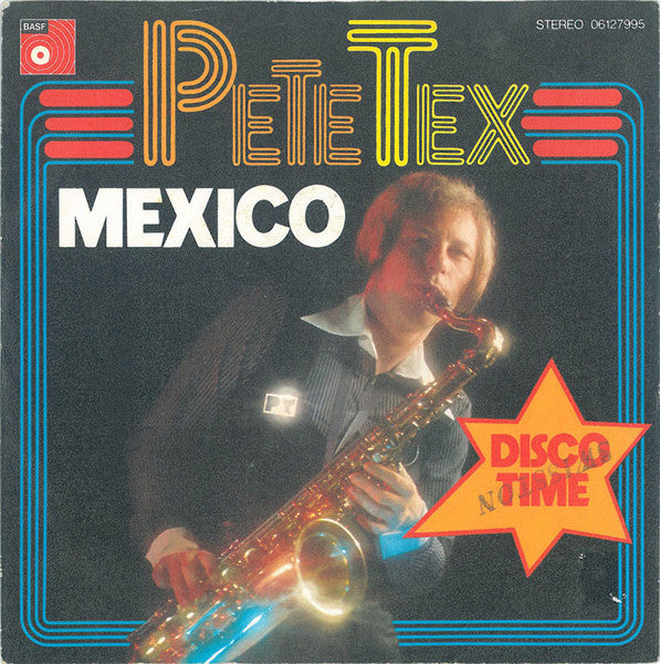 Pete Tex - Mexico Vinyl Singles Vinyl Very Good (VG) <br> Hoes Good Plus (G+)