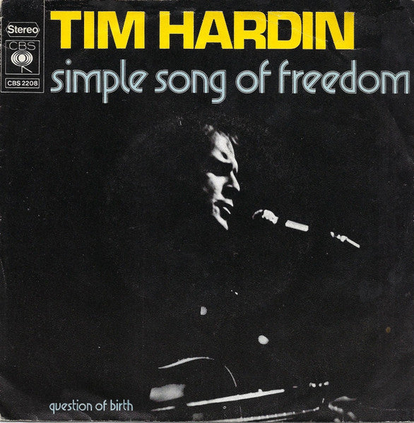 Tim Hardin - Simple Song Of Freedom Vinyl Singles Vinyl Very Good (VG) <br> Hoes Good Plus (G+)