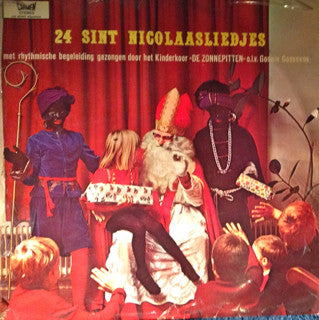 Zonnepitte - 24 Sint Nicolaasliedjes (LP) Vinyl LP Vinyl Very Good (VG) <br> Hoes Good Plus (G+)
