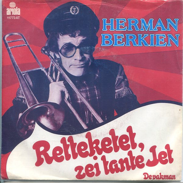 Herman Berkien - Retteketet, Zei Tante Jet Vinyl Singles Vinyl Very Good (VG) <br> Hoes Good Plus (G+)