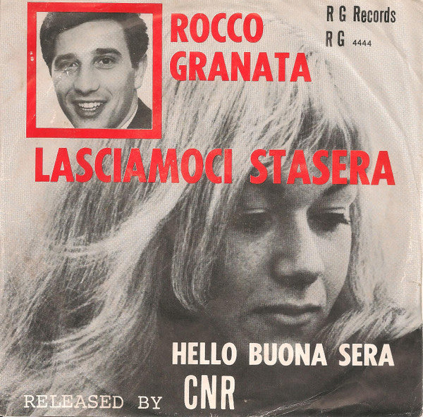 Rocco Granata - Hello, Buona Sera Vinyl Singles Vinyl Very Good (VG) <br> Hoes Good Plus (G+)