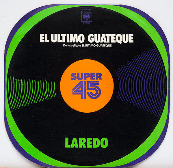 Laredo - El Ultimo Guateque (Maxi-Single) Maxi-Singles Vinyl Very Good (VG) <br> Hoes Good Plus (G+)