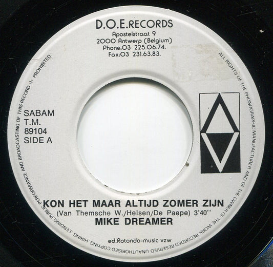 Mike Dreamer - Kon Het Maar Altijd Zomer Zijn