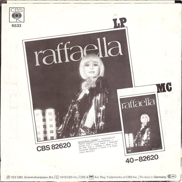 Raffaella Carrà - California Vinyl Singles Vinyl Very Good (VG) <br> Hoes Good Plus (G+)