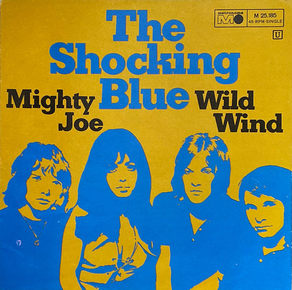 Shocking Blue - Mighty Joe (B-Keus)
