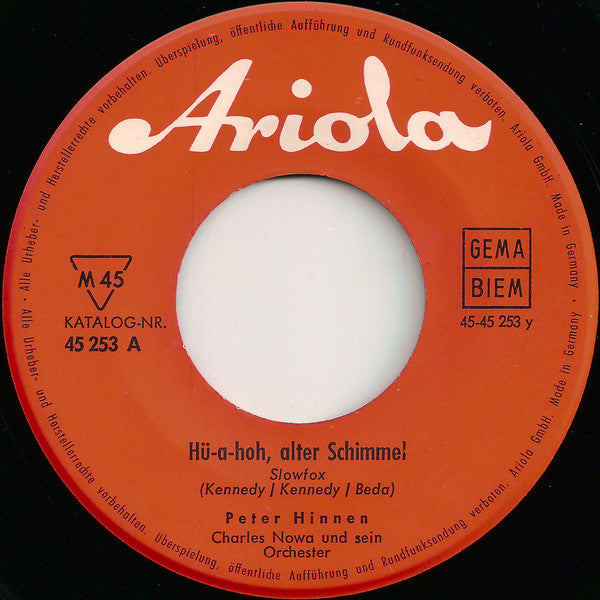 Peter Hinnen - Auf Meiner Ranch Bin Ich Konig Vinyl Singles Vinyl Very Good (VG) <br> Hoes Good Plus (G+)