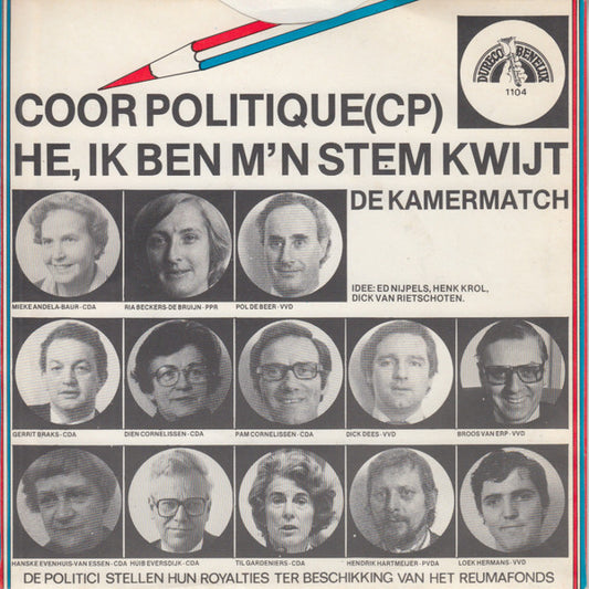 Coor Politique - He, Ik Ben M'n Stem Kwijt