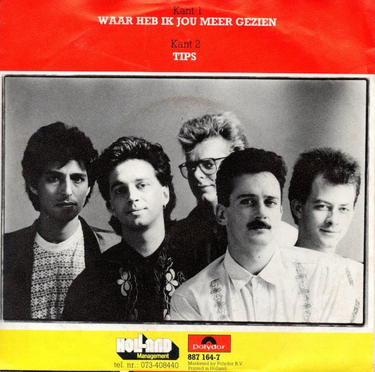 VOF De Kunst - Waar Heb Ik Jou Meer Gezien 39946 Vinyl Singles Vinyl Zeer Goed / Hoesje Goed "VINYLSINGLES.NL"