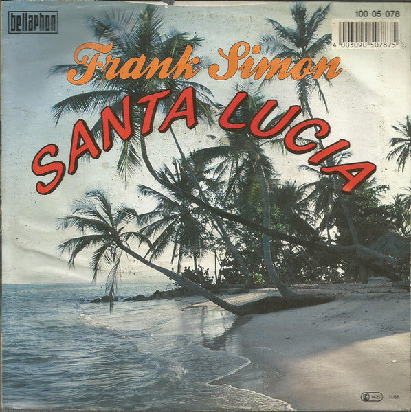 Frank Simon - Santa Lucia Vinyl Singles Vinyl Very Good (VG) <br> Hoes Good Plus (G+)